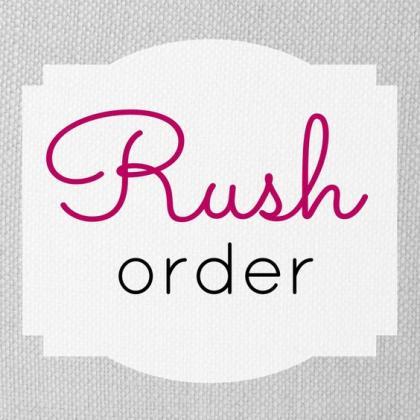rush order